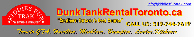 Dunk Tank Rentals Toronto in Southern Ontario, Toronto GTA, Hamilton, Kitchener, London